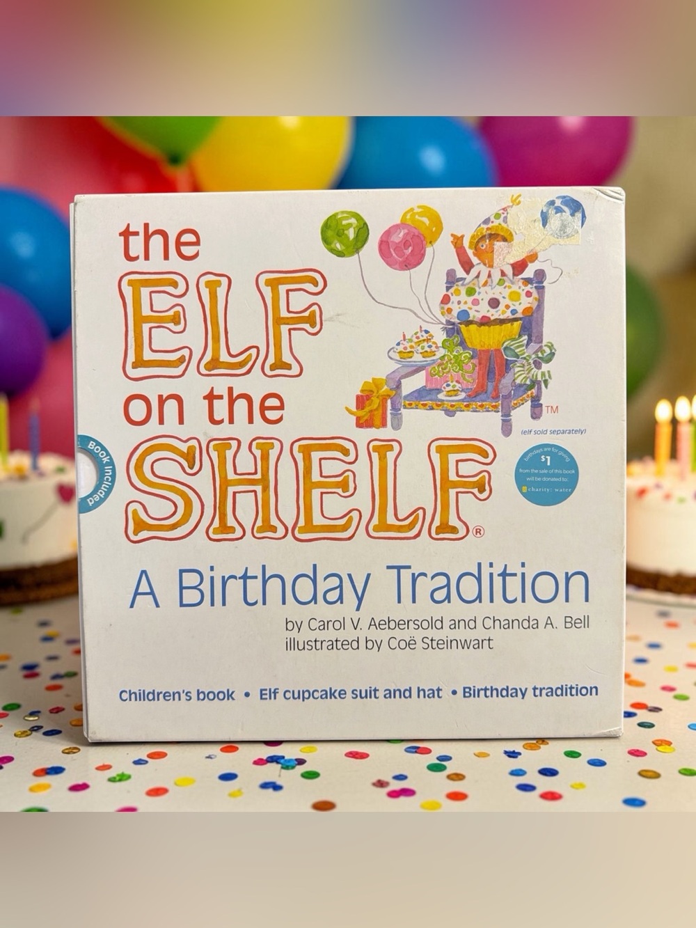 Elf on the Shelf A Birthday Tradition Book Cupcake Suit and Hat NO ELF